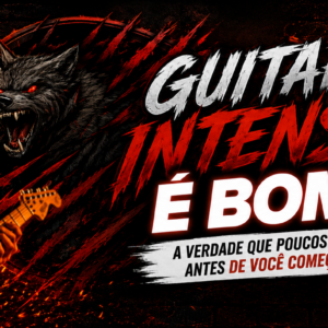Guitarra Intensiva: O Veredito de Quem Não Tem Tempo a Perder